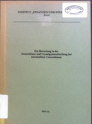 Immagine del venditore per Die Bewertung in der Steuerbilanz und Vermgensaufstellung bei unrentablen Unternehmen. Institut Finanzen und Steuern ; H. 122 venduto da books4less (Versandantiquariat Petra Gros GmbH & Co. KG)