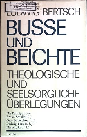 Bild des Verkufers fr Bue und Beichte; Theologische und seelsorgliche berlegungen. zum Verkauf von books4less (Versandantiquariat Petra Gros GmbH & Co. KG)