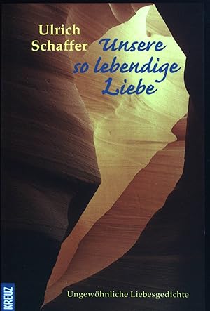 Bild des Verkufers fr Unsere so lebendige Liebe : ungewhnliche Liebesgedichte. zum Verkauf von books4less (Versandantiquariat Petra Gros GmbH & Co. KG)