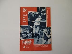 Fußball Jugend Heft Nr.6 Juni 1967 Sepp Maier