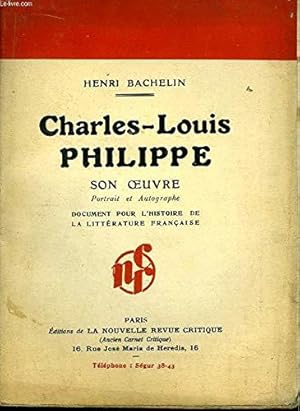 Seller image for Charles-Louis Philippe.Son oeuvre. for sale by JLG_livres anciens et modernes