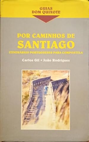 Bild des Verkufers fr POR CAMINHOS DE SANTIAGO. [2. EDIO.] zum Verkauf von Livraria Castro e Silva