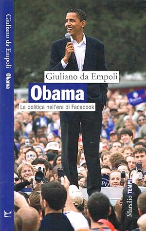 Bild des Verkufers fr Obama La poltica nell'era di Facebook zum Verkauf von Biblioteca di Babele