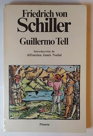 Seller image for Guillermo Tell for sale by La Leona LibreRa
