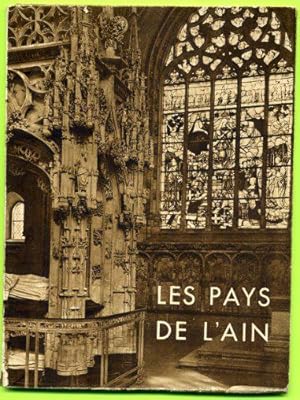 Imagen del vendedor de Les Pays de l'Ain a la venta por JLG_livres anciens et modernes