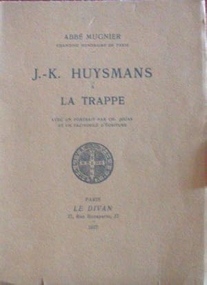 Bild des Verkufers fr J.-K. Huysmans A La Trappe zum Verkauf von JLG_livres anciens et modernes