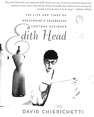 Immagine del venditore per Edith Head. The lifi and times of Hollywood's celebrated costume designer. venduto da DARIS SAS