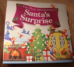 Seller image for Santa's Surprise (Toy Shop Adventures) for sale by Reliant Bookstore