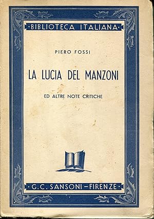 Seller image for La Lucia del Manzoni ed altre note critiche for sale by Studio Bibliografico Viborada