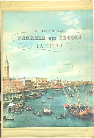 Bild des Verkufers fr Venezia nei secoli. La citta'. 2vv zum Verkauf von Miliardi di Parole