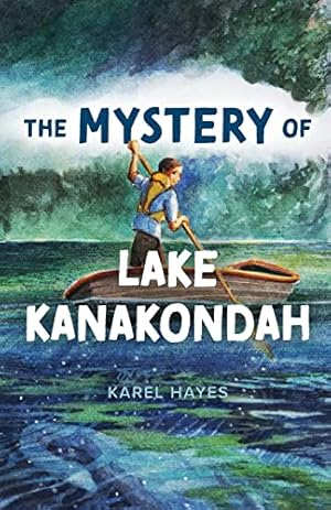 Imagen del vendedor de Mystery of Lake Kanakondah a la venta por Reliant Bookstore