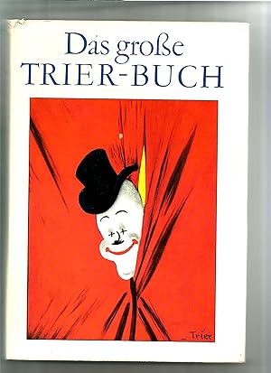 Seller image for Das grosse Trier-Buch. Herausgegeben von Lothar Lang. Vorwort von Erich Kstner. for sale by Sigrid Rhle