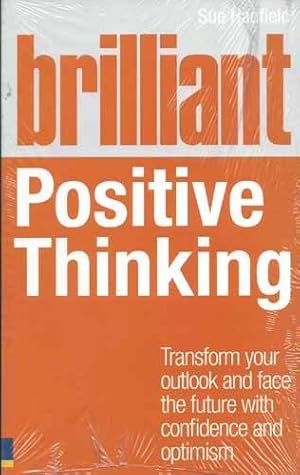 Bild des Verkufers fr Brilliant Positive Thinking (Brilliant Lifeskills) zum Verkauf von WeBuyBooks