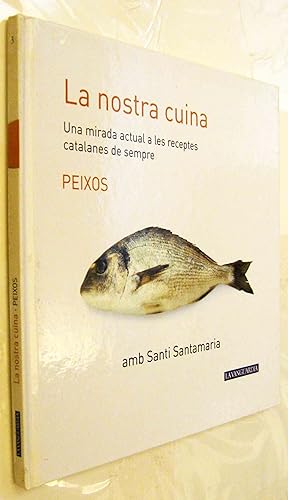 Immagine del venditore per (S1) - LA NOSTRA CUINA - PEIXOS - EN CATALAN venduto da UNIO11 IMPORT S.L.