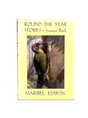 Image du vendeur pour Round the Year Stories: The Summer Book mis en vente par World of Rare Books