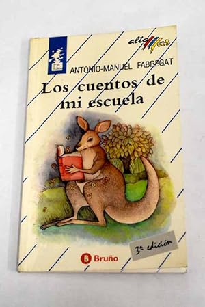 Imagen del vendedor de Los cuentos de mi escuela a la venta por Alcan Libros