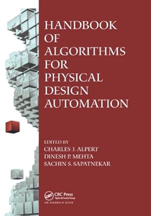 Image du vendeur pour Handbook of Algorithms for Physical Design Automation mis en vente par GreatBookPrices