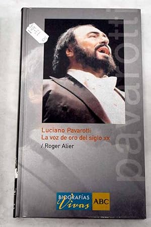 Imagen del vendedor de Luciano Pavarotti a la venta por Alcan Libros