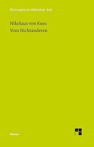 Imagen del vendedor de Schriften in deutscher bersetzung / Vom Nichtanderen a la venta por moluna