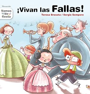 Seller image for Vivan las Fallas! for sale by Imosver
