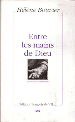 Entre les mains de Dieu