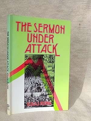 Seller image for THE SERMON UNDER ATTACK. THE MOORE COLLEGE LECTURES 1980. for sale by Gage Postal Books