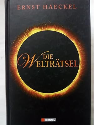 Seller image for Die Weltrtsel. Reprint for sale by Versandantiquariat Jena