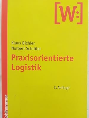 Bild des Verkufers fr Praxisorientierte Logistik zum Verkauf von Versandantiquariat Jena