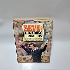 Imagen del vendedor de Seve: The Young Champion a la venta por Cambridge Rare Books