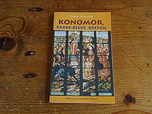 KONOMOR, BARBE-BLEUE BRETON (VIe Siècle)