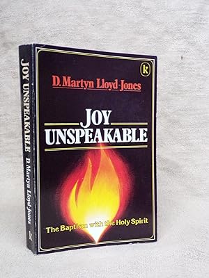 Immagine del venditore per JOY UNSPEAKABLE: THE BAPTISM WITH THE HOLY SPIRIT. SECOND IMPRESSION. venduto da Gage Postal Books