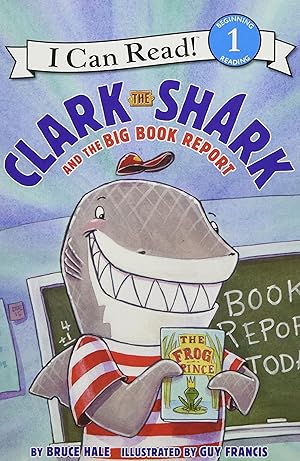 Seller image for Clark the Shark and the Big Book Report (I Can Read Level 1) for sale by Reliant Bookstore