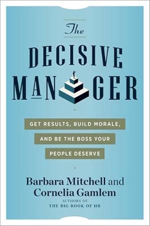 Seller image for The Decisive Manager (Paperback) for sale by Grand Eagle Retail