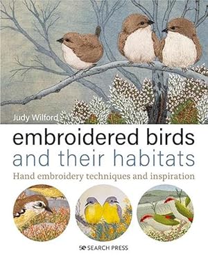 Seller image for Embroidered Birds and their Habitats (Hardcover) for sale by Grand Eagle Retail