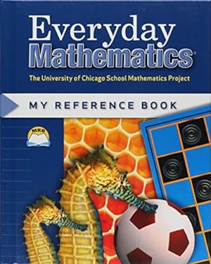 Imagen del vendedor de Everyday Mathematics: My Reference Book/Grades 1 & 2 (University of Chicago School Mathematics Project) a la venta por Reliant Bookstore
