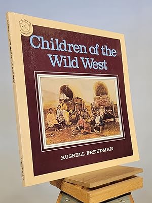 Bild des Verkufers fr Children of the Wild West zum Verkauf von Henniker Book Farm and Gifts