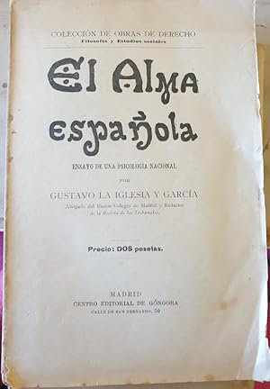 Bild des Verkufers fr EL ALMA ESPAOLA. zum Verkauf von Libreria Lopez de Araujo