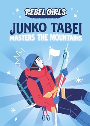 Imagen del vendedor de Junko Tabei Masters the Mountains (Paperback) a la venta por Grand Eagle Retail