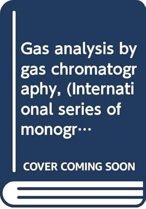 Image du vendeur pour Gas Analysis by Gas Chromatography mis en vente par Ammareal