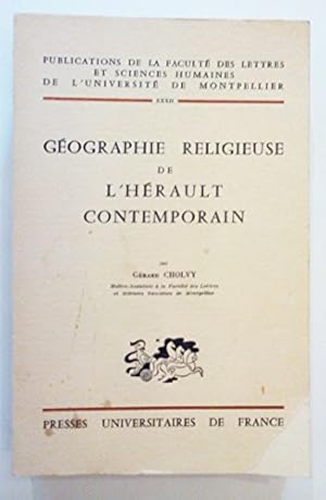 Imagen del vendedor de Gographie religieuse de l'Hrault contemporain a la venta por Ammareal