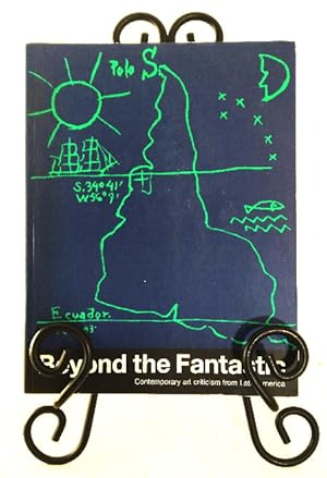 Seller image for Beyond the Fantastic: Contemporary Art Criticism from Latin America for sale by Structure, Verses, Agency  Books