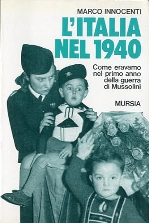 Imagen del vendedor de L'Italia nel 1940. a la venta por LIBET - Libreria del Riacquisto