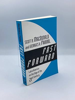 Seller image for Fast Forward Latin America on the Edge of the 21St Century for sale by True Oak Books