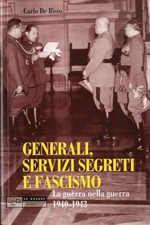 Immagine del venditore per Generali, servizi segreti e fascismo. venduto da LIBET - Libreria del Riacquisto