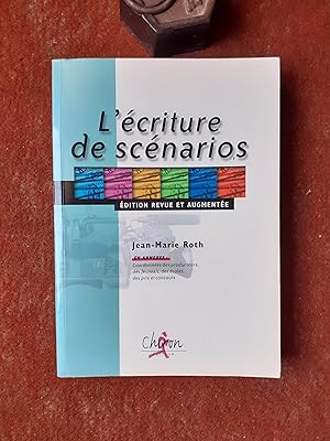 Bild des Verkufers fr L'criture de scnarios zum Verkauf von Librairie de la Garenne