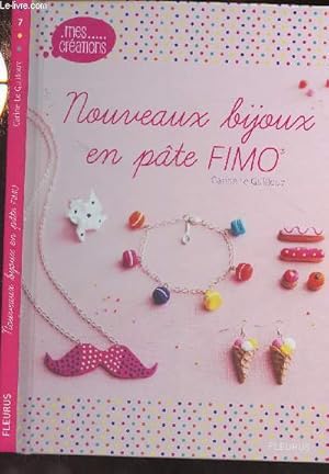 Image du vendeur pour Nouveaux bijoux en pte FIMO - "Mes crations" N7 mis en vente par Le-Livre