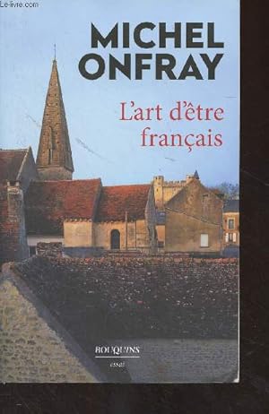 Image du vendeur pour L'art d'tre franais mis en vente par Le-Livre