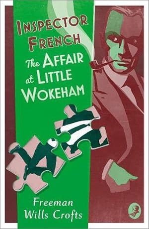 Bild des Verkufers fr Inspector French: The Affair at Little Wokeham (Paperback) zum Verkauf von Grand Eagle Retail