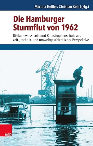 Seller image for Die Hamburger Sturmflut von 1962 for sale by moluna