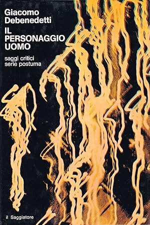 Image du vendeur pour Il personaggio-uomo mis en vente par Il Salvalibro s.n.c. di Moscati Giovanni